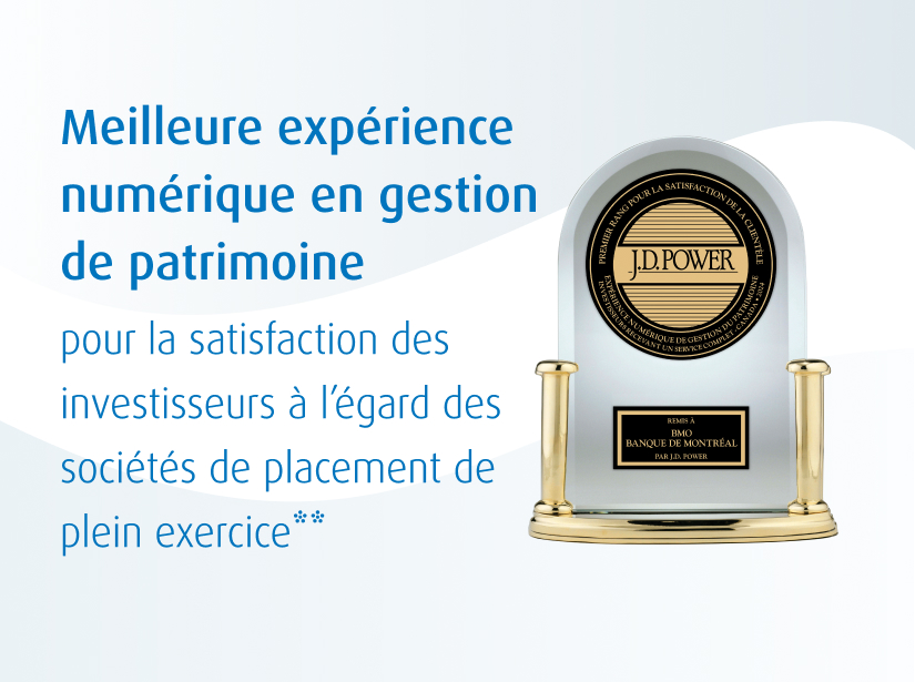 Meilleur expérience numérique en gestion de patrimoine pour la satisfaction des investisseurs à l’égard des sociétés de placement de plein exercice.**